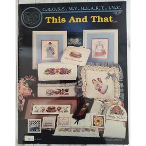 Cross My Heart This & That Cross Stitch Patterns Flowers, Parrot, Animals, Baby